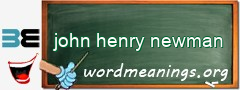 WordMeaning blackboard for john henry newman